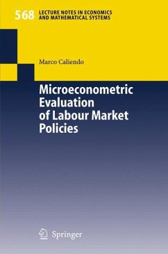 Microeconometric Evaluation of Labour Market Policies - Caliendo, Marco