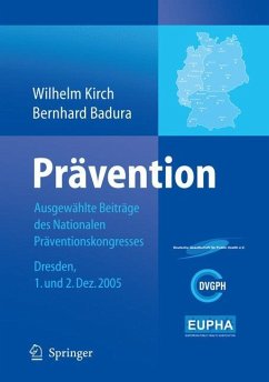 Prävention - Kirch, Wilhelm / Badura, Bernhard (Hgg.)