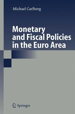 Monetary and Fiscal Policies in the Euro Area - Carlberg, Michael