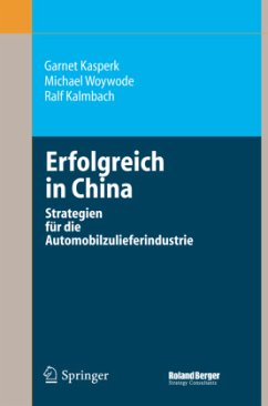 Erfolgreich in China - Kasperk, Garnet;Woywode, Michael;Kalmbach, Ralf