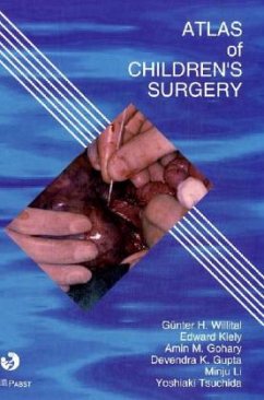 Atlas of Children's Surgery - Willital, Günter H. / Kiely, Edward / Gohary, Amin M. / Gupta, Devendra K. / Li, Minju / Tsuchida, Yoshiaki