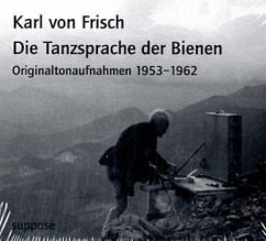 Die Tanzsprache der Bienen - Frisch, Karl von