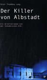 Der Killer von Albstadt