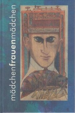 mädchenfrauenmädchen - Schweiggert, Alfons mädchenfrauenmädchen - Schweiggert, Alfons