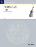 Largo für Violoncello und Orchester, Klavierauszug und Solostimme Largo für Violoncello und Orchester, Klavierauszug und Solostimme