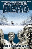 Ein langer Weg / The Walking Dead Bd.2