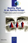 Healthy Work in an Ageing Europe, w. CD-ROM