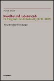 Revolte und Judenmord: Hartwig von Hundt-Radowsky (1780-1835)