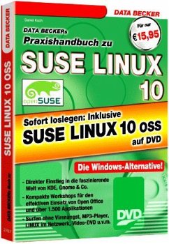 Data Beckers Praxishandbuch zu SuSE LINUX 10, m. DVD-ROM - Koch, Daniel