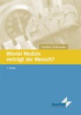 Wieviel Medizin verträgt der Mensch?