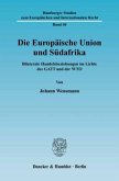 Die Europäische Union und Südafrika.