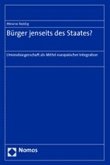 Bürger jenseits des Staates? Bürger jenseits des Staates?