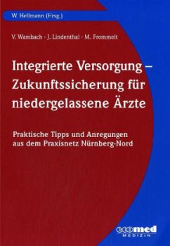 Cover Integrierte Versorgung - Zukunftssicherung für niedergelassene Ärzte