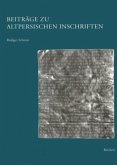 Beiträge zu altpersischen Inschriften