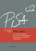 PISA 2003 - Der zweite Vergleich der Länder in Deutschland