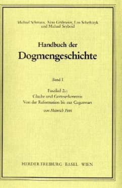 Glaube und Gotteserkenntnis / Handbuch der Dogmengeschichte 1, Faszikel.2c