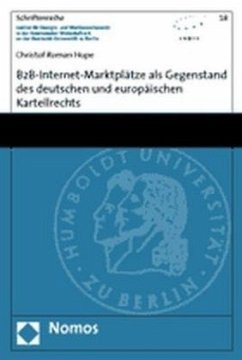Cover B2B-Internet-Marktplätze als Gegenstand des deutschen und europäischen Kartellrechts