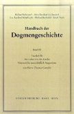 Die Lehre von der Kirche / Handbuch der Dogmengeschichte 3, Faszikel.3b