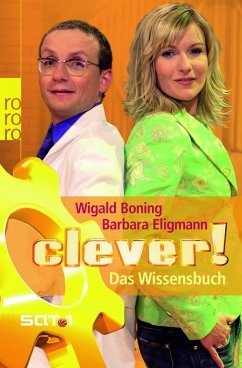 Clever! Das Wissensbuch - Boning, Wigald; Eligmann, Barbara