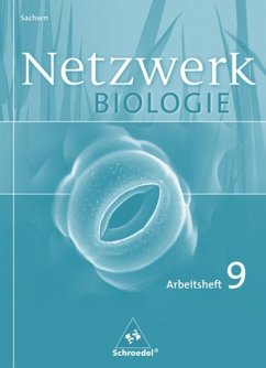 Netzwerk Biologie 9. Arbeitsheft. Gymnasium. Sachsen