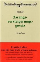 Zwangsversteigerungsgesetz - Stöber, Kurt