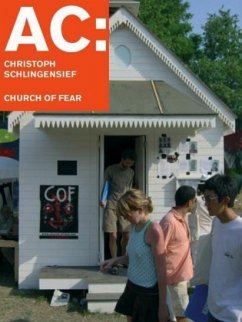 AC. Christoh Schlingensief. Church of Fear