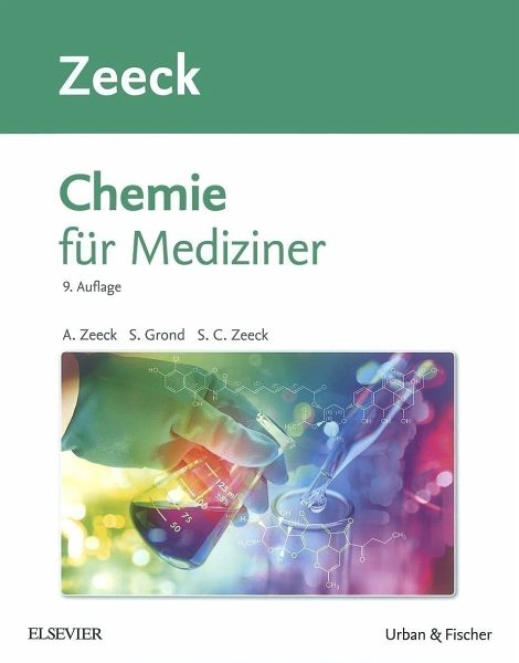 Chemie für Mediziner - Zeeck, Axel; Grond, Stephanie