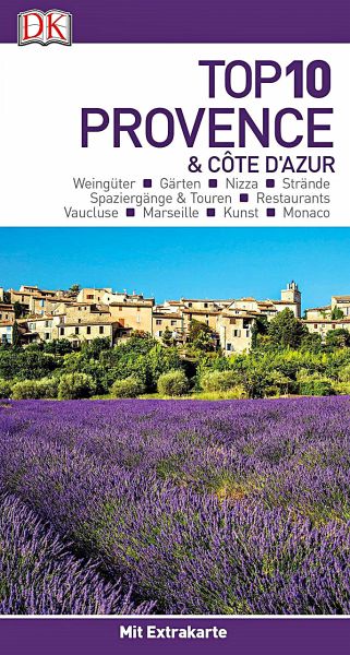 Top 10 Provence & Côte d'Azur, m. 1 Karte, m. 1 Beilage - Gauldie, Robin; Peregrine, Anthony