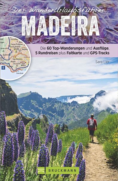Der Wanderurlaubsführer Madeira - Lier, Sara
