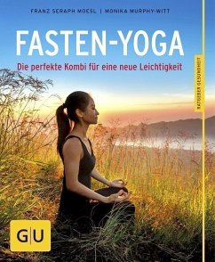 Fasten-Yoga - Moesl, Franz Seraph; Murphy-Witt, Monika