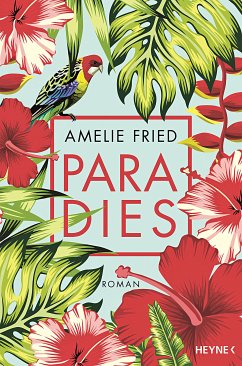 Paradies - Fried, Amelie