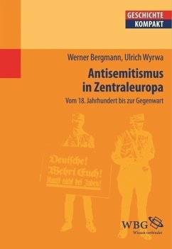 Antisemitismus in Zentraleuropa - Bergmann, Werner; Wyrwa, Ulrich