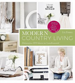 Modern Country Living - Fourez, Liz