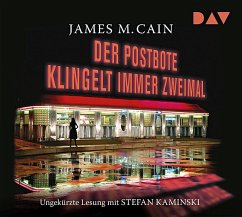 Der Postbote klingelt immer zweimal, 3 CDs - Cain, James M.