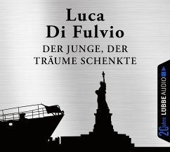 Der Junge, der Träume schenkte, 6 CDs - Di Fulvio, Luca