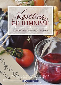 Köstliche Geheimnisse - Ploberger, Ulrike; Hanisch, Cordula