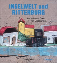 Inselwelt und Ritterburg - Scholl, Claudia