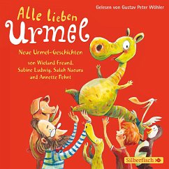 Alle lieben Urmel, 2 CDs - Pehnt, Annette; Naoura, Salah; Zähringer, Norbert