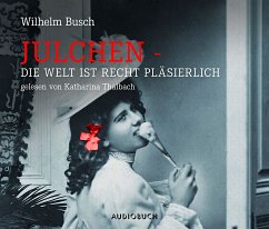 Julchen, CD - Busch, Wilhelm