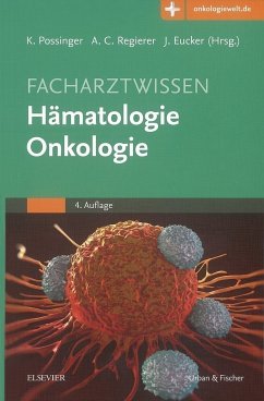 Facharztwissen Hämatologie Onkologie - Possinger, Kurt; Regierer, Anne C.; Eucker, Jan