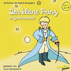 Der kleine Prinz im Zaubermantel (Folge 2) gelesen von Luca Zamperoni, CD - de Saint-Exup ry, Antoine