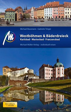 Westböhmen & Bäderdreieck MM - Bussmann, Michael; Tröger, Gabriele