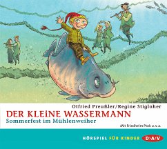 Der kleine Wassermann - Sommerfest im Mühlenweiher, CD - Preußler, Otfried; Stigloher, Regine