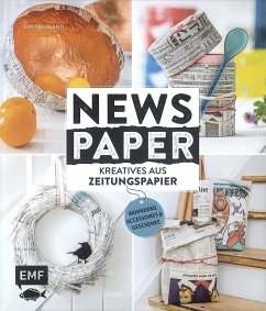 Newspaper - Kreatives aus Zeitungspapier