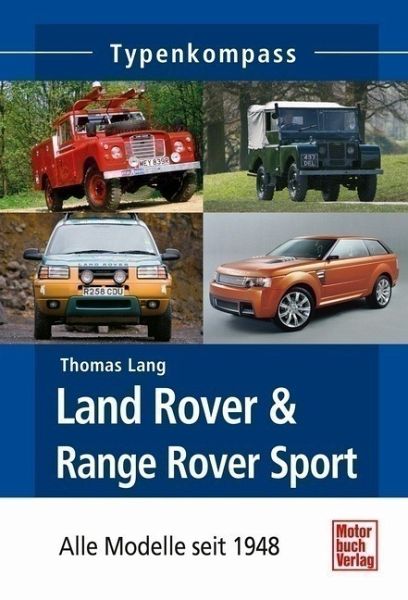 Land Rover & Range Rover - Lang, Thomas