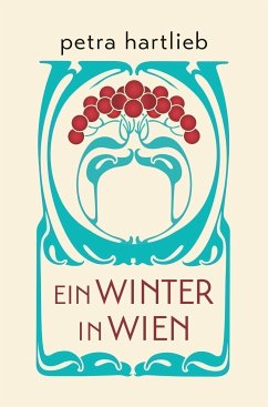 Ein Winter in Wien - Hartlieb, Petra