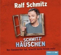 Schmitz' Häuschen, 4 CDs - Schmitz, Ralf