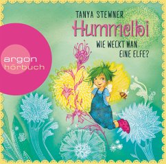 Hummelbi - Wie weckt man eine Elfe?, 2 CDs - Stewner, Tanya