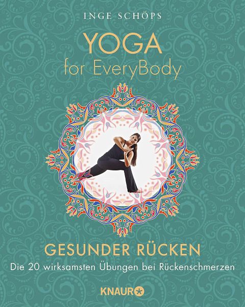 Yoga for EveryBody - Gesunder Rücken - Schöps, Inge