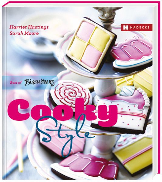 Cooky Style - Hastings, Harriet; Moore, Sarah